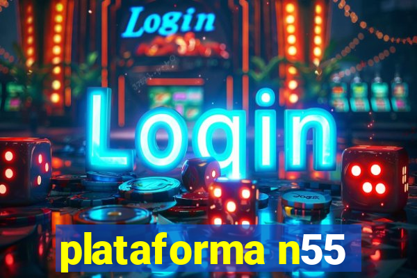 plataforma n55